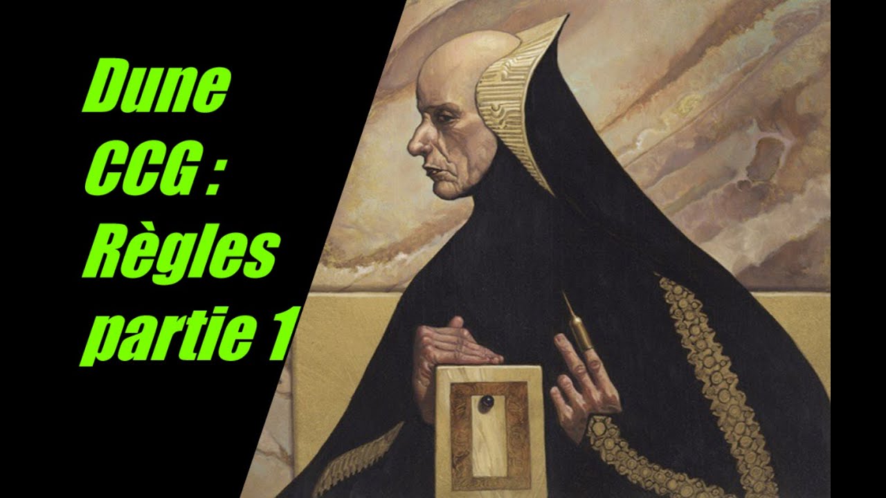 [FR] Dune CCG : Règles du jeu 1ere partie