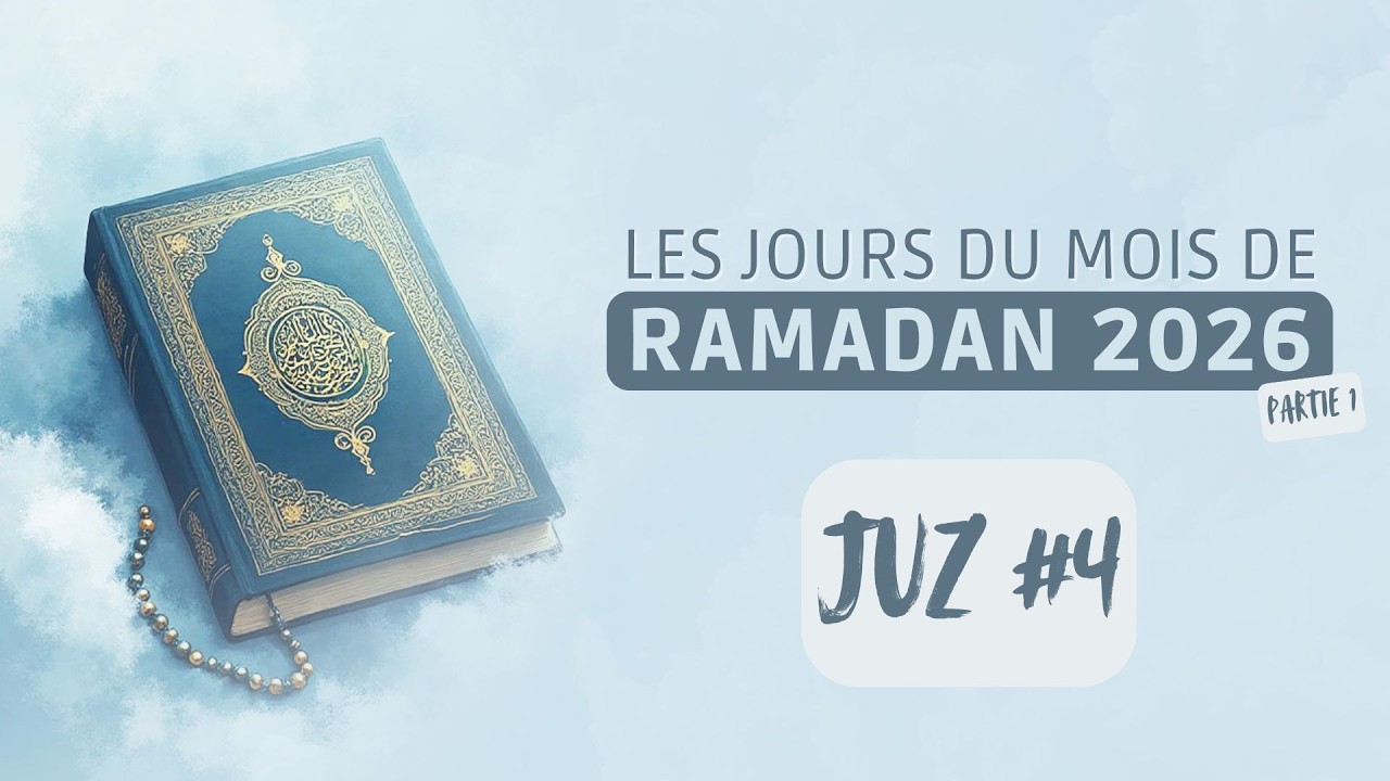 LECTURE DU JUZ #4 | RAMADAN 2026 EN DIRECT