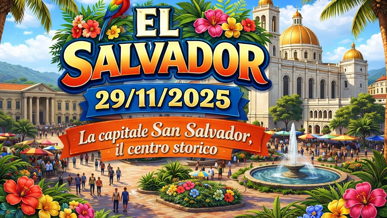 4) EL SALVADOR, Giorno 2, “il centro storico”. 