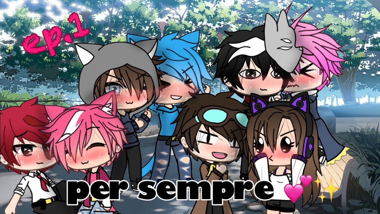 per sempre 💕✨ {episodio 1} WGF serie  gacha life💕 #strecico #wgf