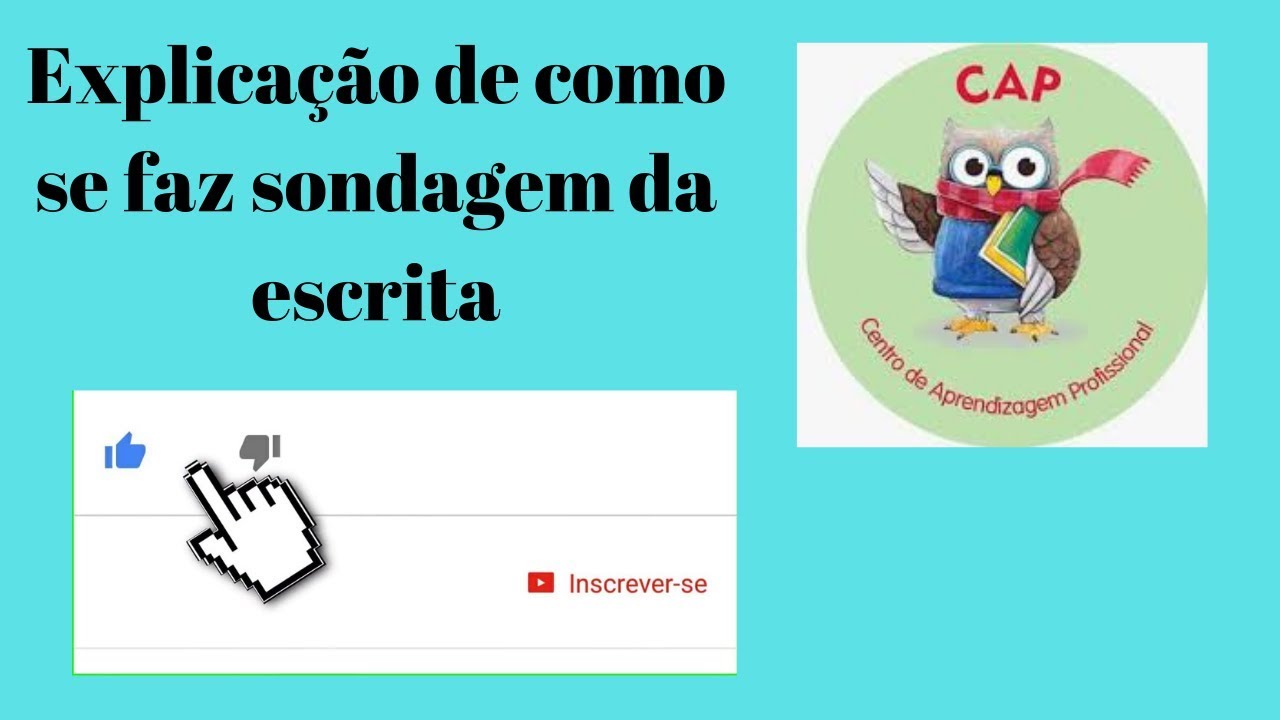 Explicação de como se faz a sondagem da escrita
