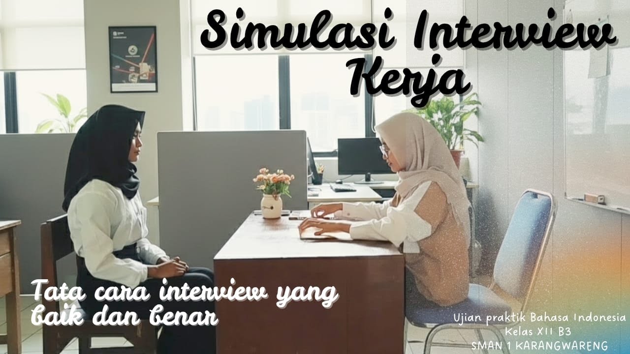 Tata cara Interview Kerja yang baik dan benar