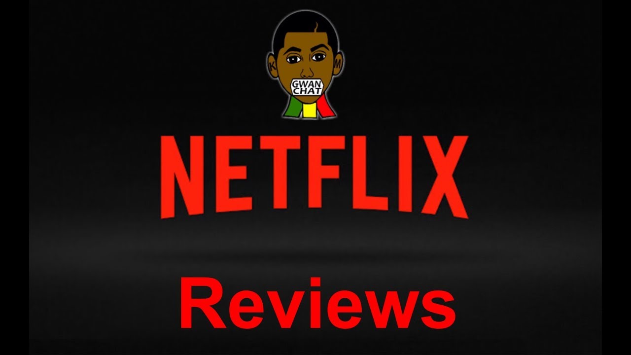 Gwan Chat Netflix Reviews: La Ni&ntilde;a