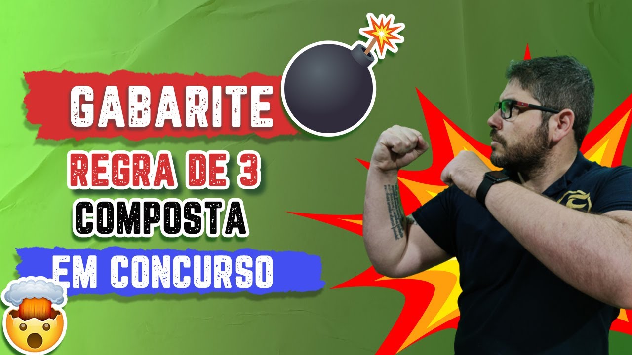 Como Gabaritar REGRA DE 3 COMPOSTA em Concursos | Felippe Loureiro