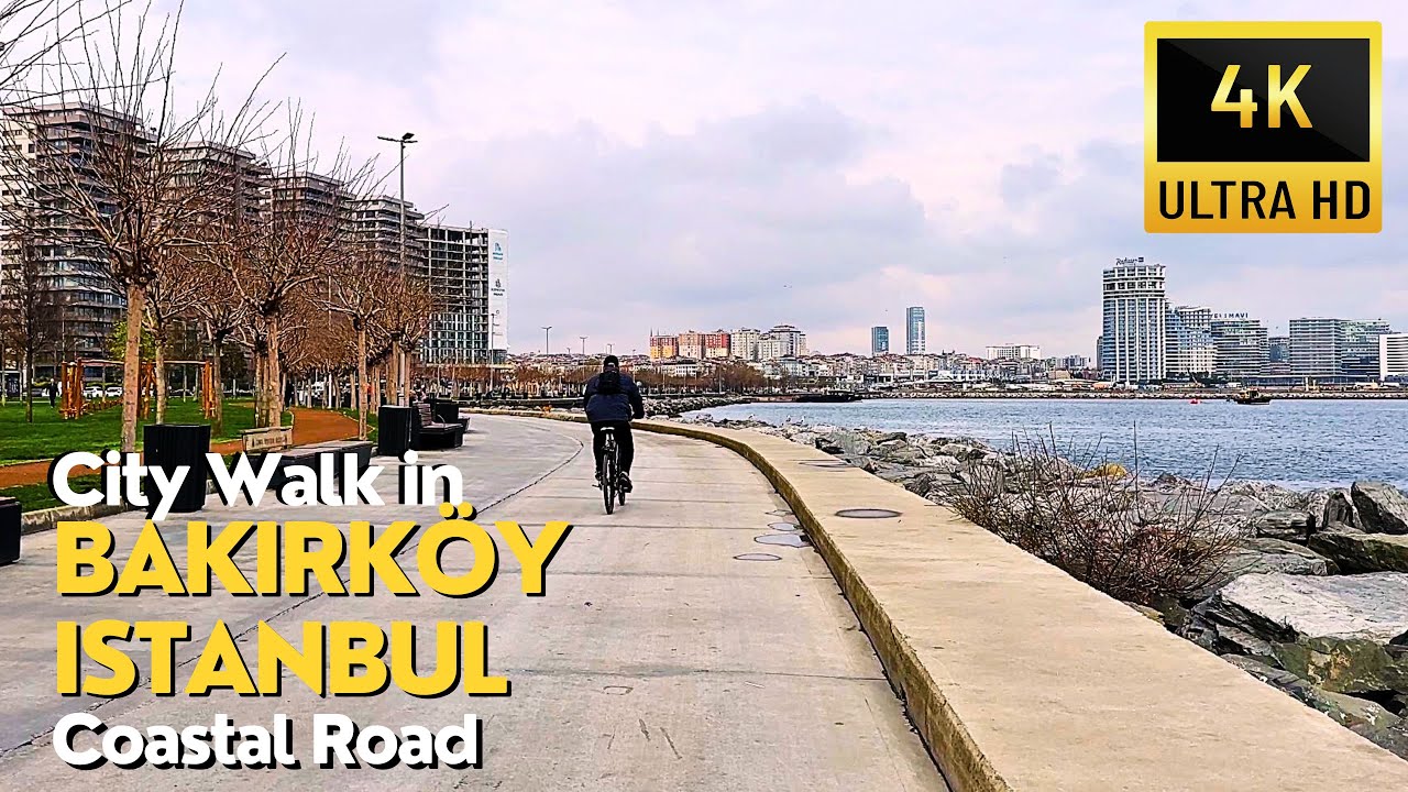 Istanbul, Turkey 🇹🇷 Bakırköy District City Walk 2024 | Marina & Coastal Road Walking Tour | 4K UHD