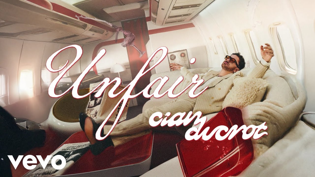 Cian Ducrot - Unfair (Lyric Video)