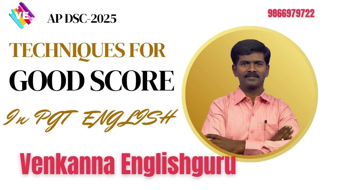 Techniques for a Good Score in PGT-ENGLISH I AP MEGA DSC 2025 | VENKANNA ENGLISHGURU I Dr K VENKANNA