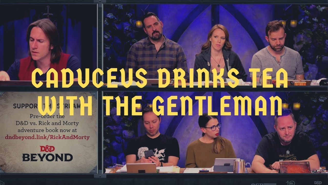 Caduceus Drinks Tea with The Gentleman