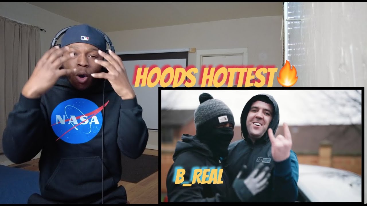 B_Real.11 - Hoods Hottest | P110 🔥 | Reaction