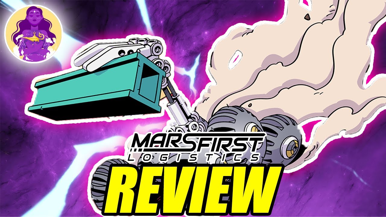 Mars First Logistics Early Access Review | Move Over Rover!