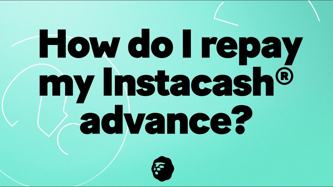 Get up to $500 with Instacash BEFORE Payday.