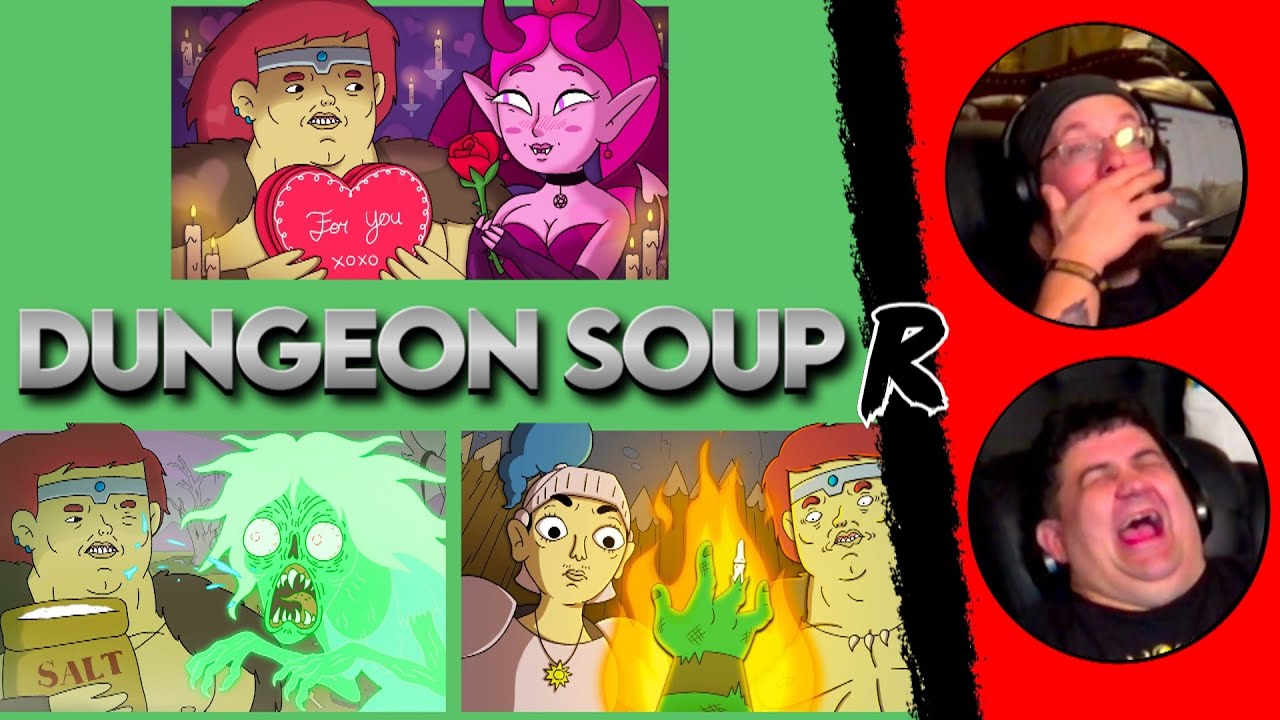 DUNGEON SOUP - Banshee's Ballad, BBQ ORC, DINNER DATE | RENEGADES REACT