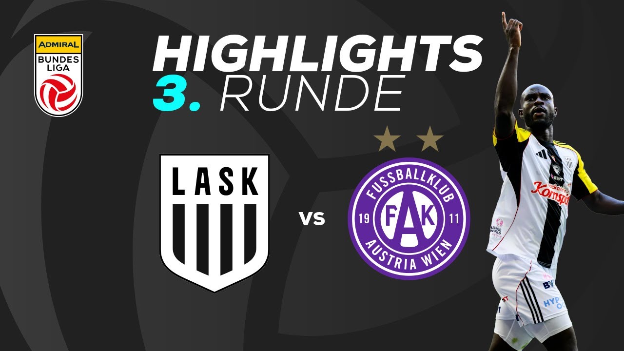 LASK - FK Austrian Wien 3. Runde ADMIRAL Bundesliga 2025/26