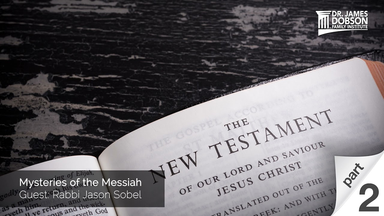 Mysteries of the Messiah - Part 2  with Guest Rabbi Jason Sobel