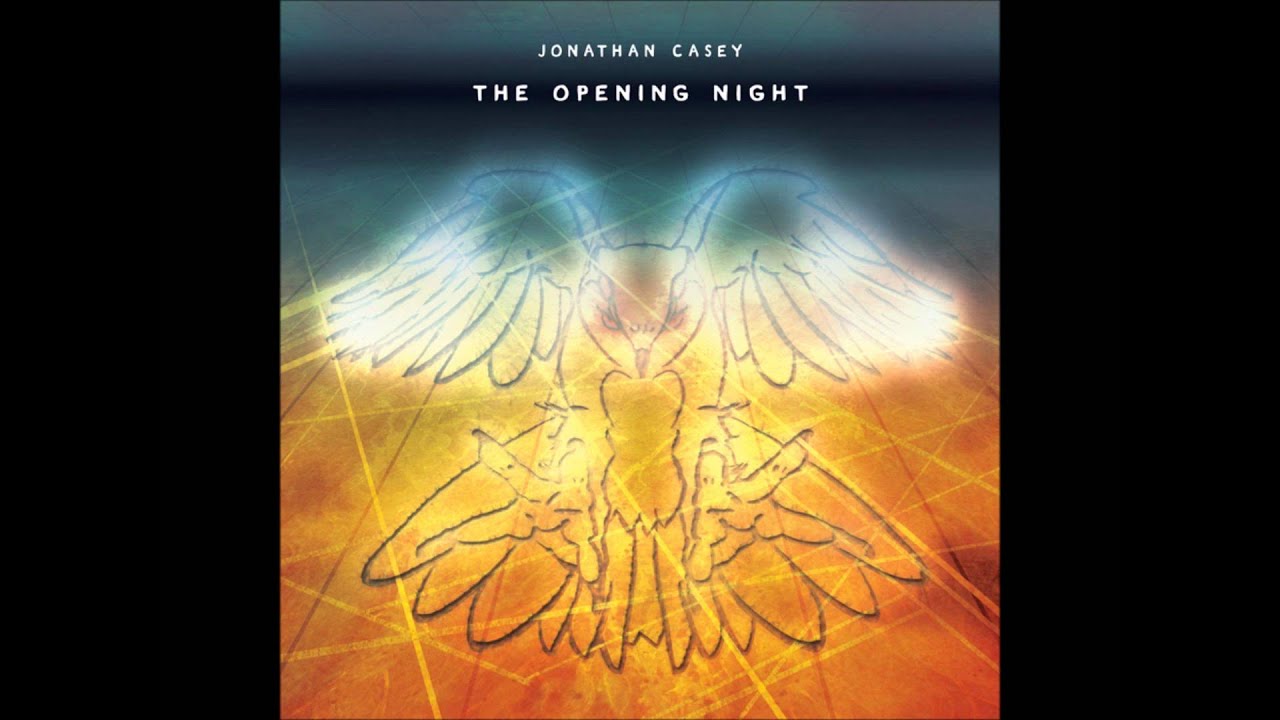 Jonathan Casey - The Opening Night [Album Preview]