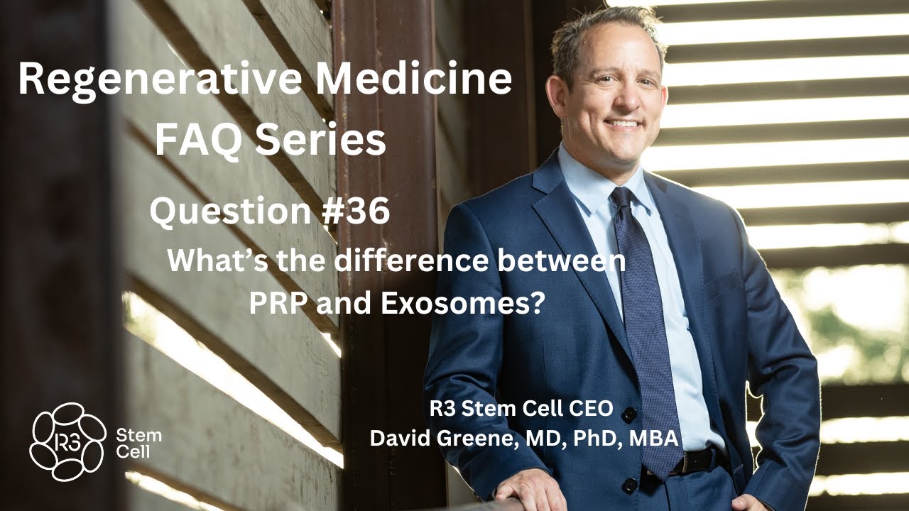 FAQ #36: What's the Difference Between PRP and Exosomes?