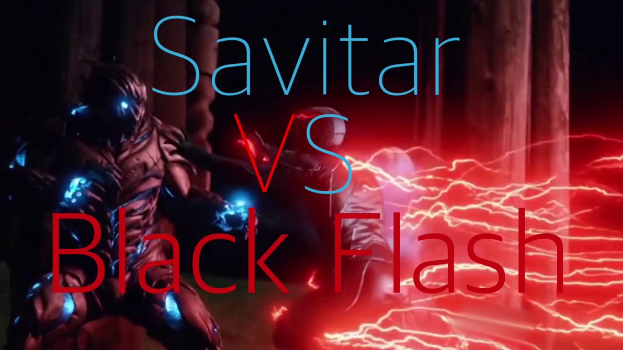 Savitar vs Black Flash Remix