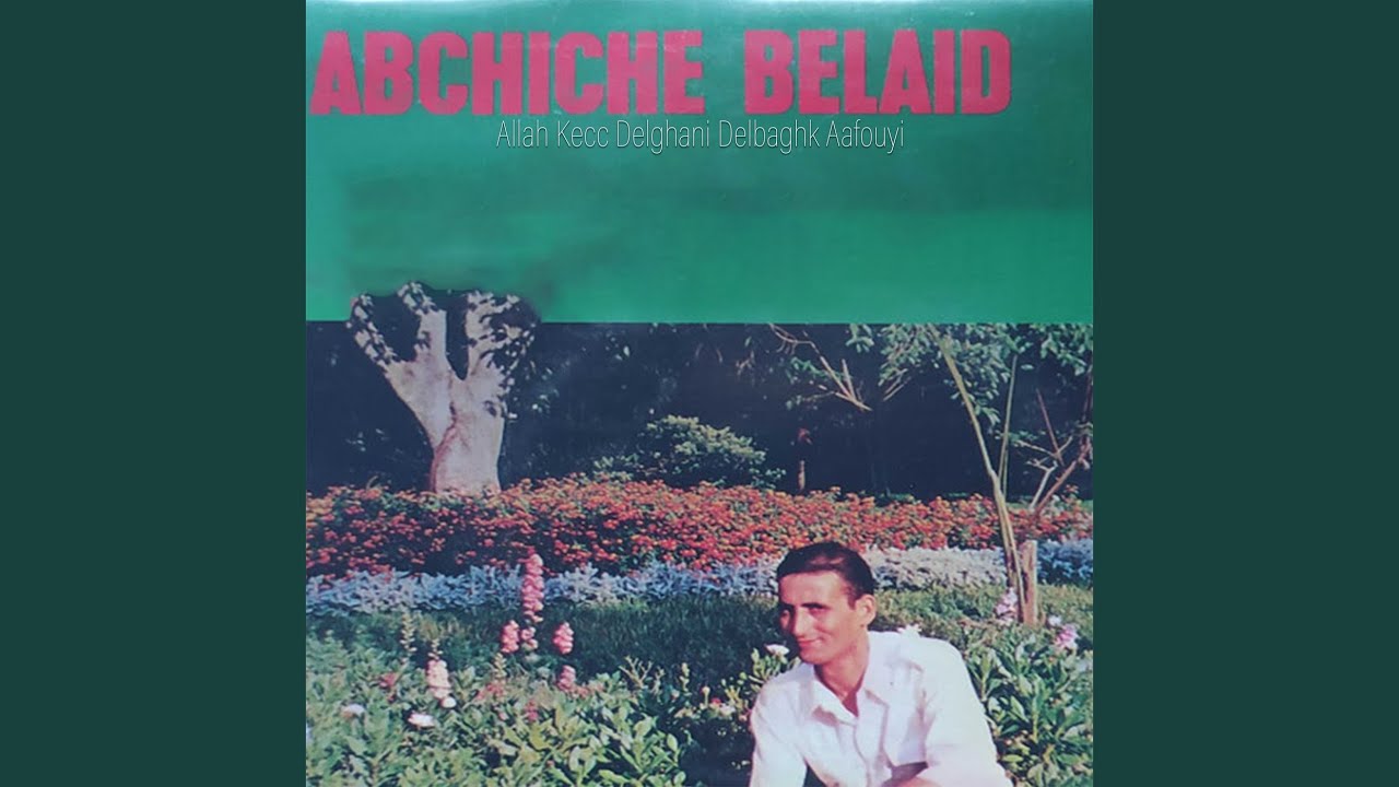 Allah Kecc Delghani Delbaghk Aafouyi