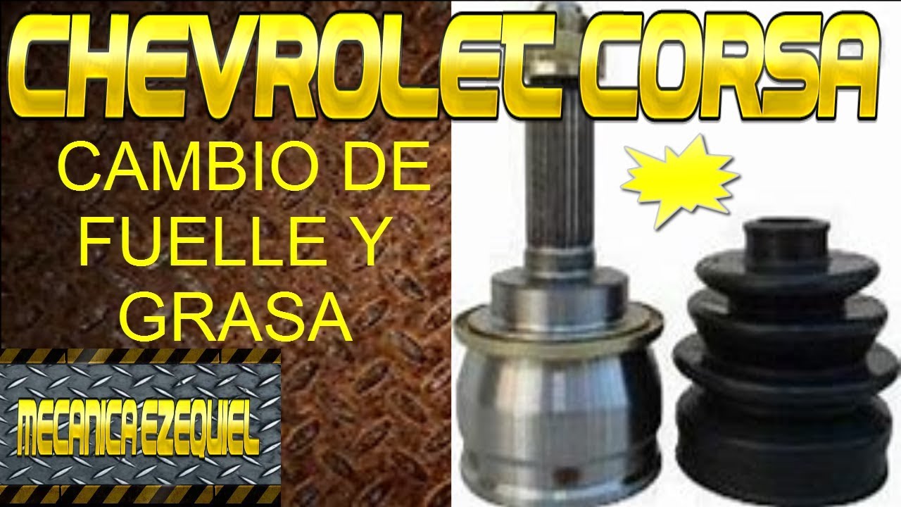 corsa 1.6 cambio de fuelle y grasa