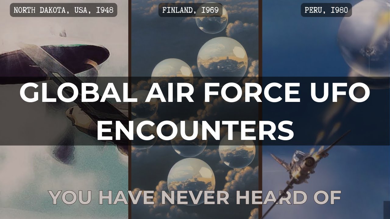 Global Air Force UFO Encounters You've Probably Never Heard of