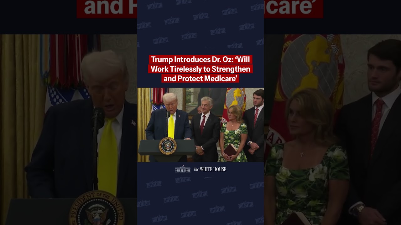 Trump introduces Dr. Oz during his swearing in as the Administrator of CMS