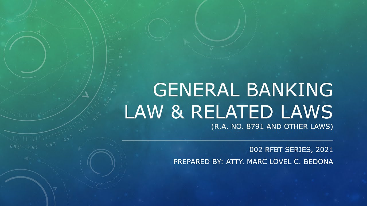 General Banking Law and Related Laws (RFBT Series, 2021)