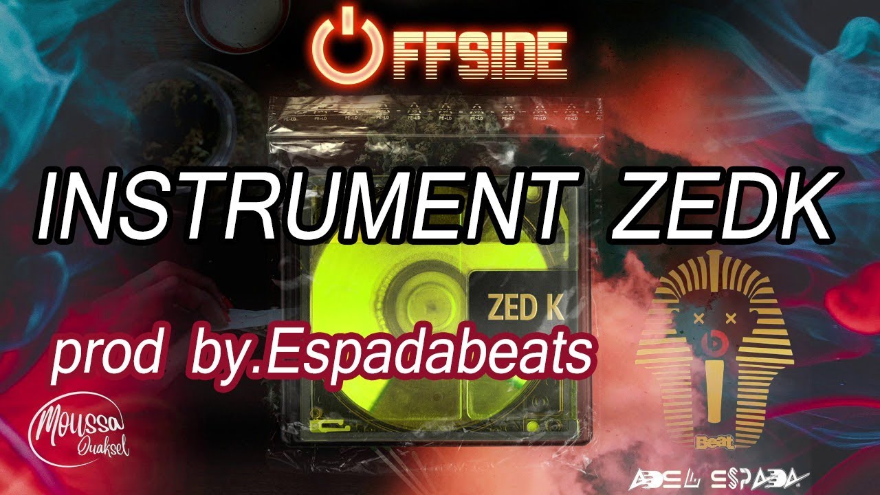 INSTRUMENTAL ZEDK - OFFside Prod By Adul Espada
