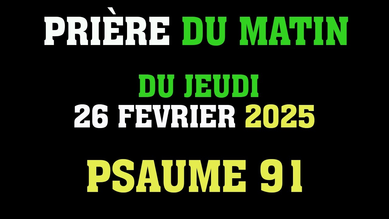 PRIÈRE PUISSANTE - PSAUME 91 et PSAUME 23 - L'une des PRIÈRES LES PLUS PUISSANTES de la BIBLE.
