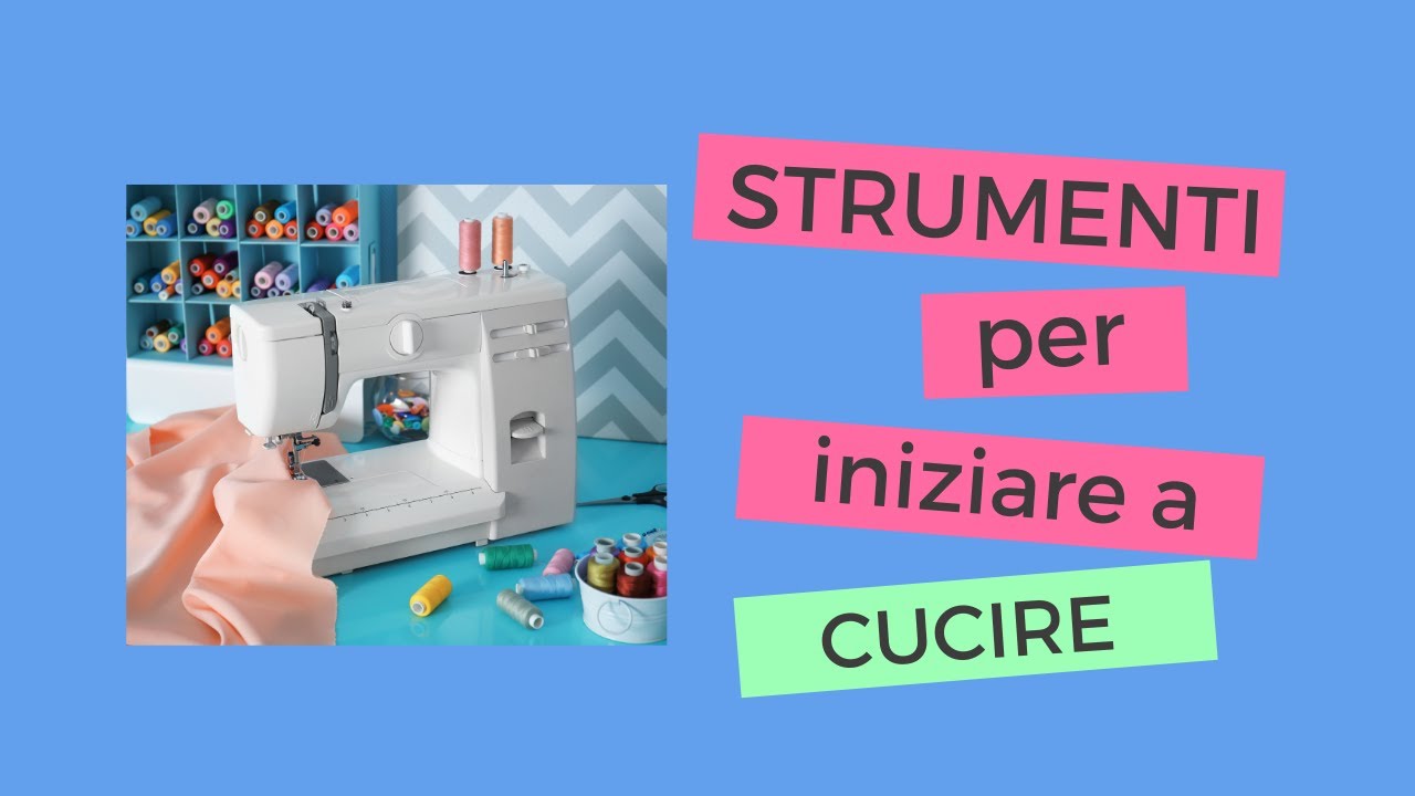 Strumenti per cucire: indispensabili VS utili &ndash; Cosa serve davvero per imparare a cucire