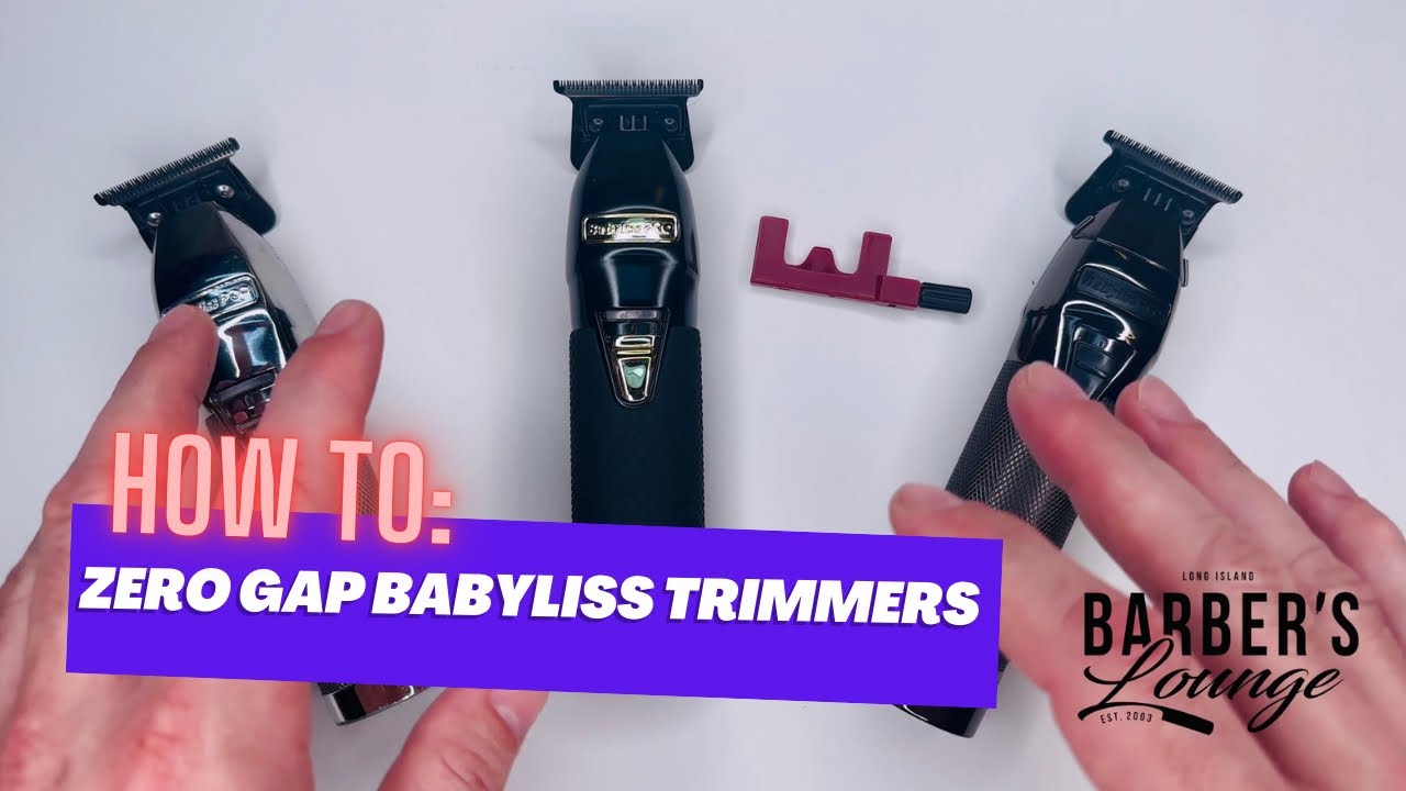 How To Zero Gap BaBylissPro FX, Boost+, SnapFX Trimmers / Outliners / Liners 💈