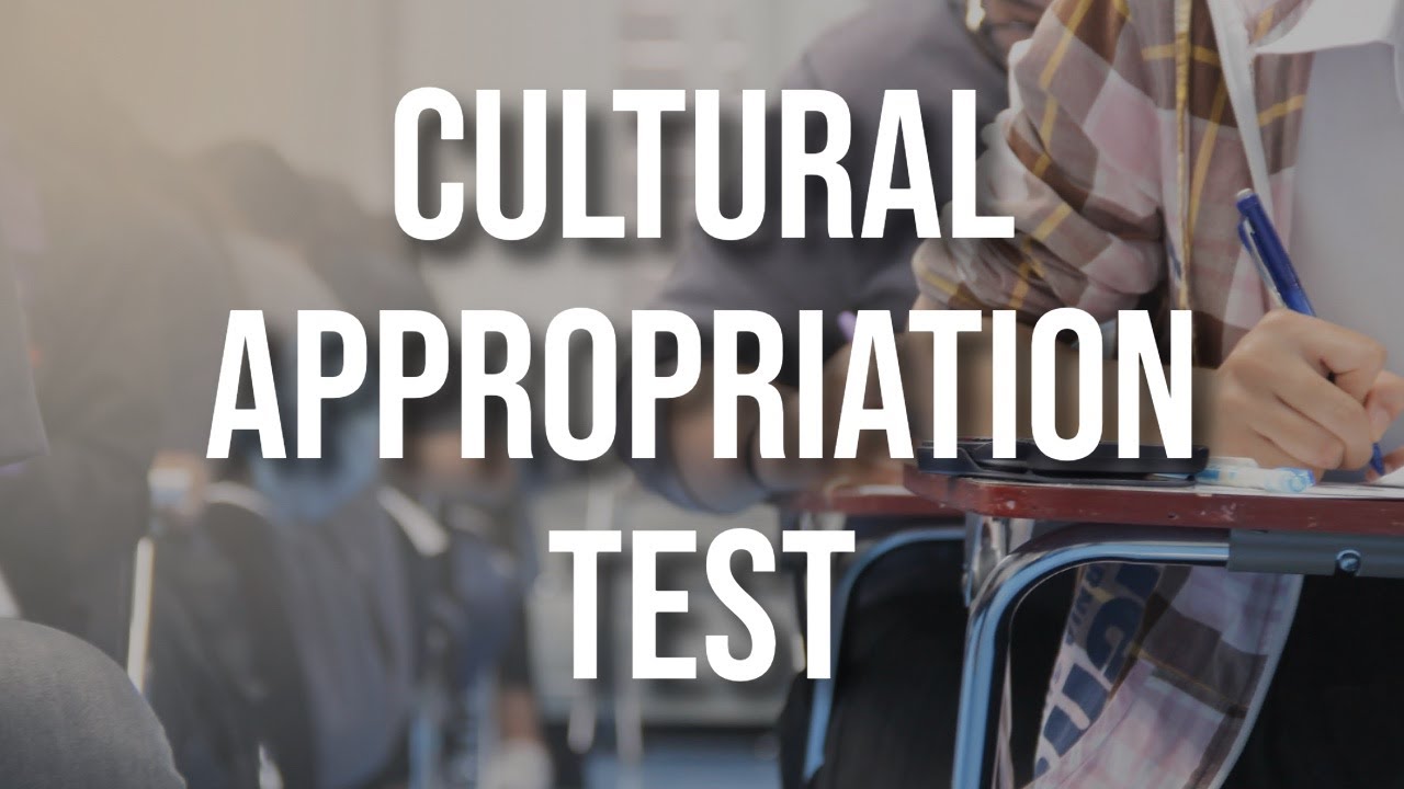 Cultural Appropriation Test