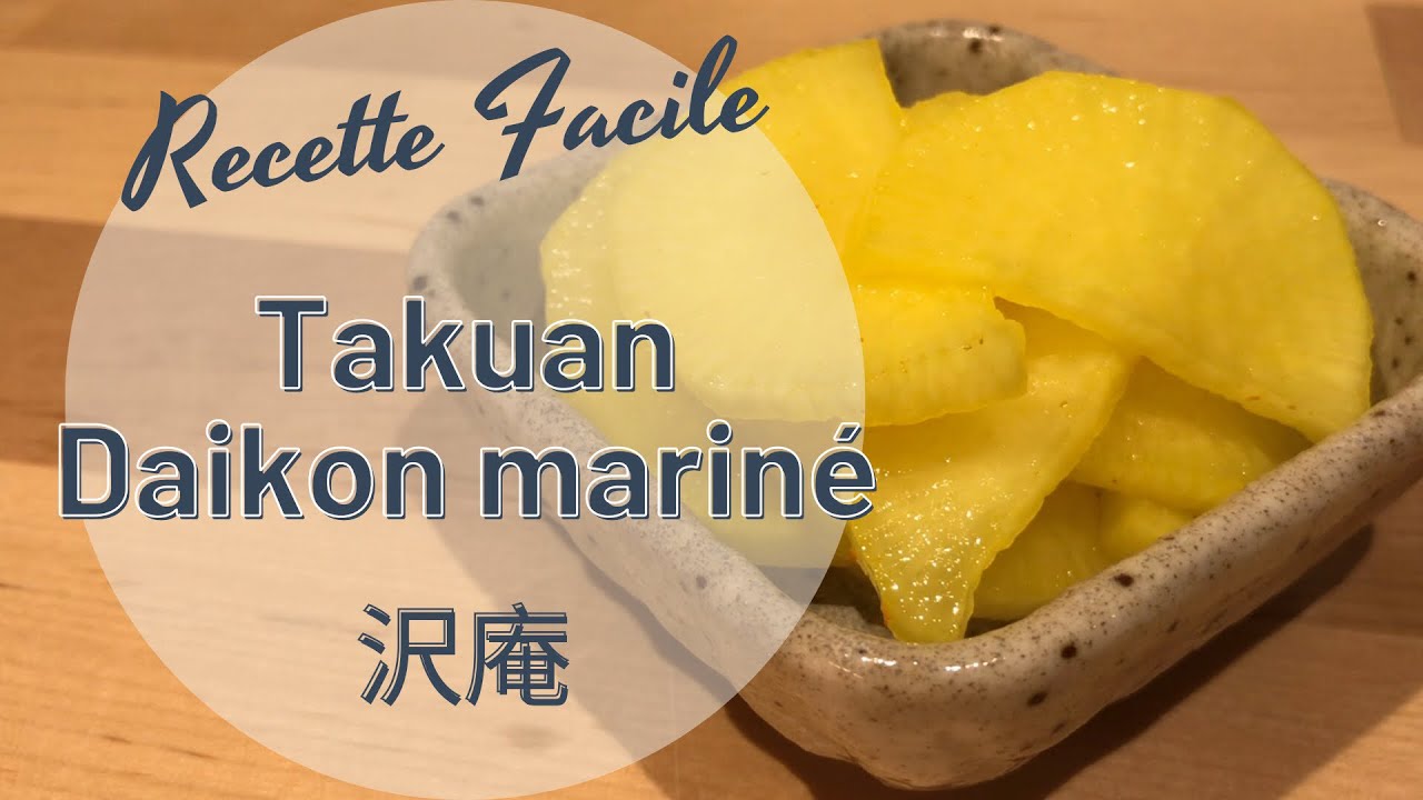 Recette facile - Takuan / Takuwan - 沢庵  - Daikon mariné - HeyLittleJean
