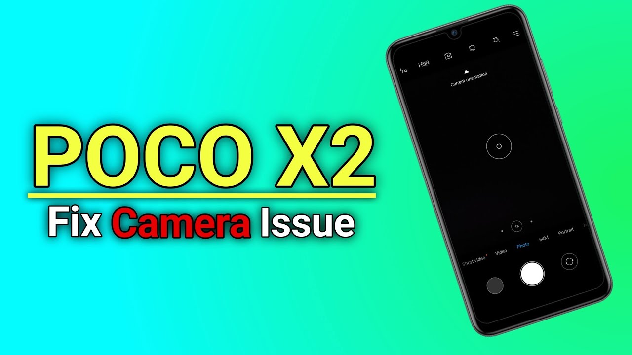 How To Fix POCO X2 Camera Not Working | POCO X2 Camera Issue- Fix