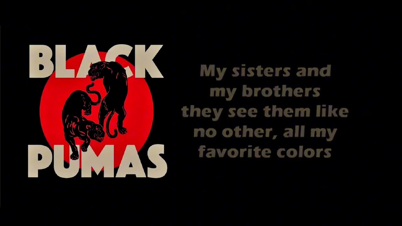 Black pumas “colors”(live versions karaoke)