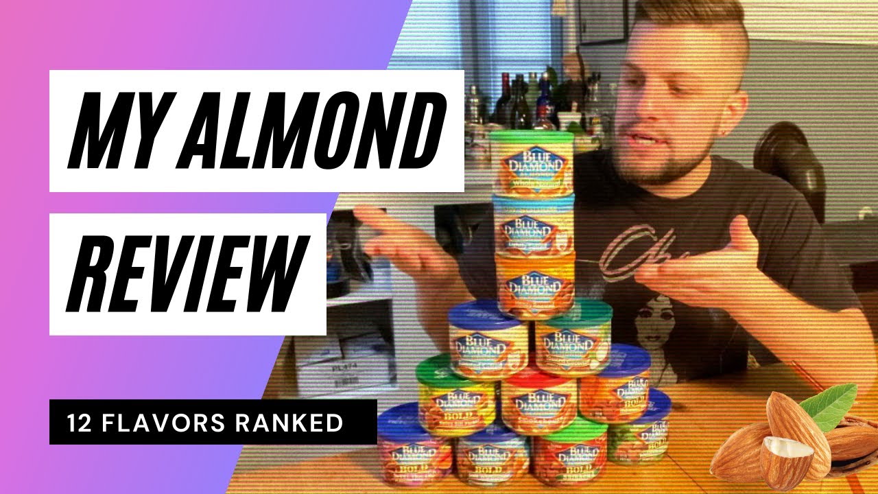 The Best Flavored Almonds RANKED!