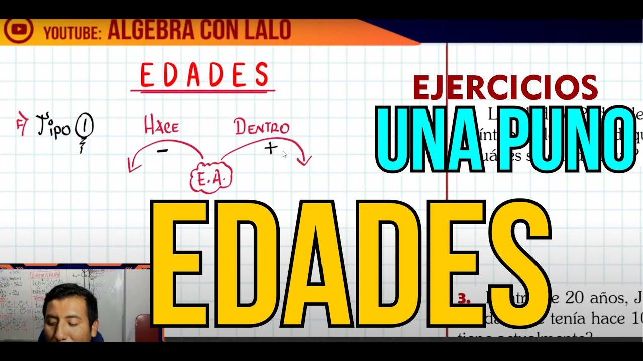 PROBLEMAS SOBRE EDADES UNA PUNO | EJERCICIOS 2023 | ÁLGEBRA CON LALO