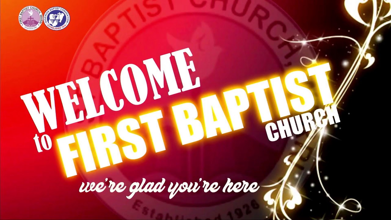 First Baptist Church Warri Live Stream