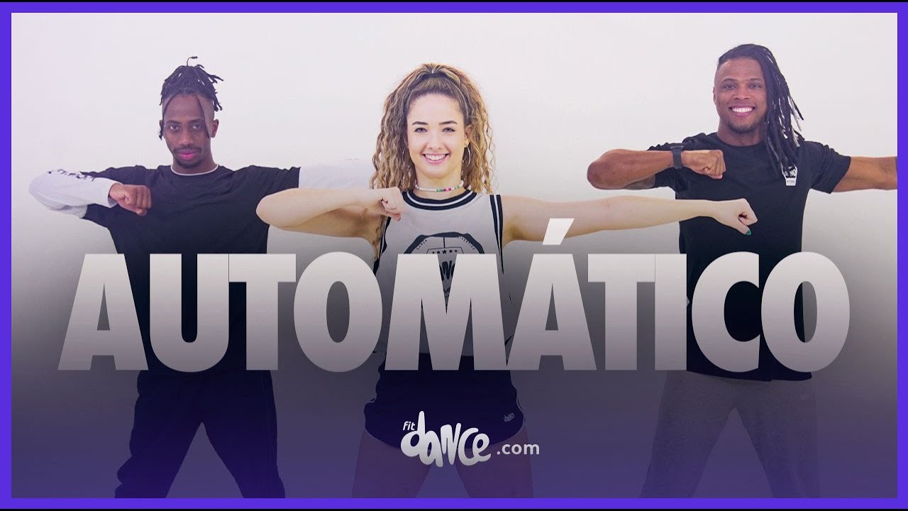 AUTOMÁTICO- Maria Becerra| FitDance (Choreography)