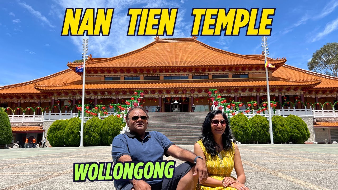 Nan Tien Temple | Buddhist Temple |Wollongong| @ToofanExpress2.0