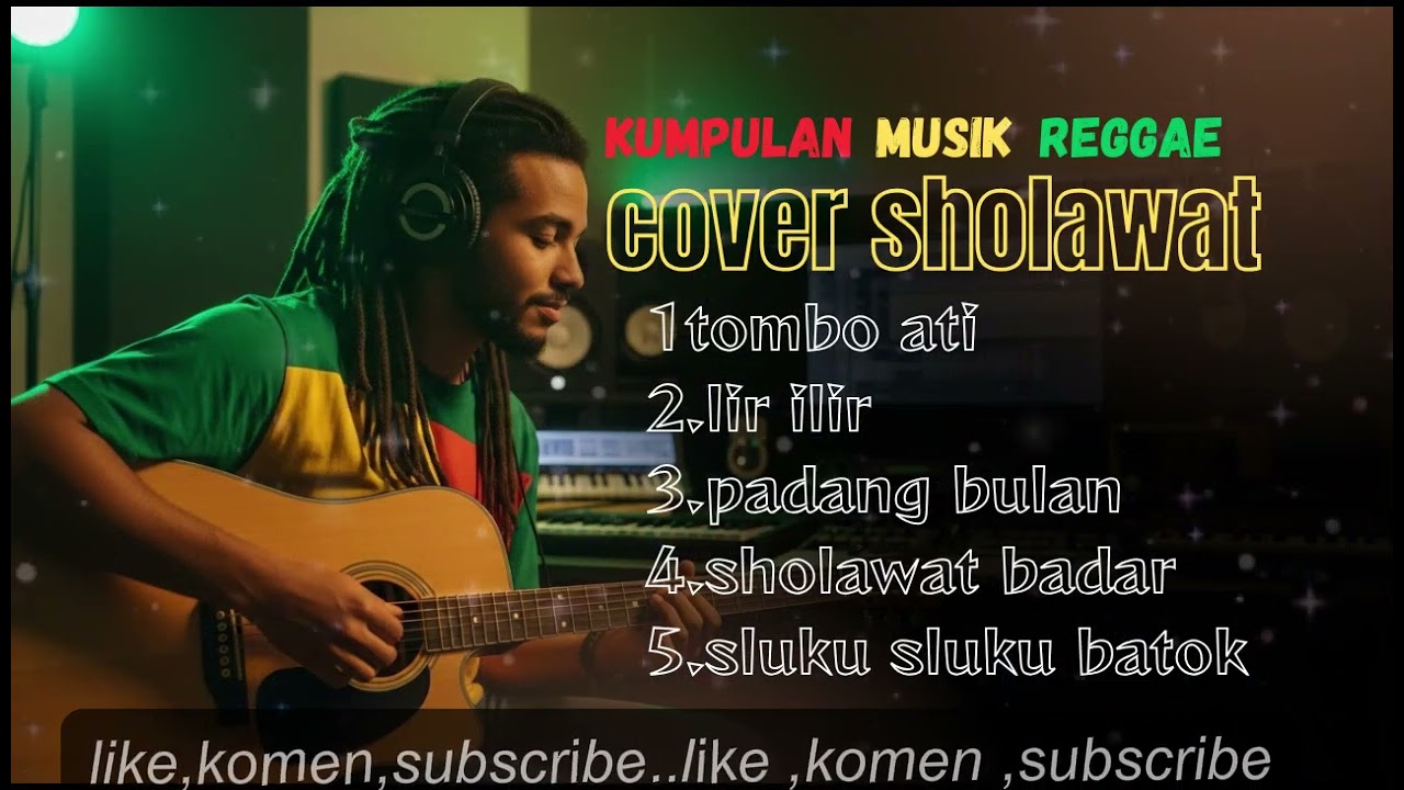 kumpulan musik reggae(cover sholawat tembang jawa bikin rileks adem tenang)