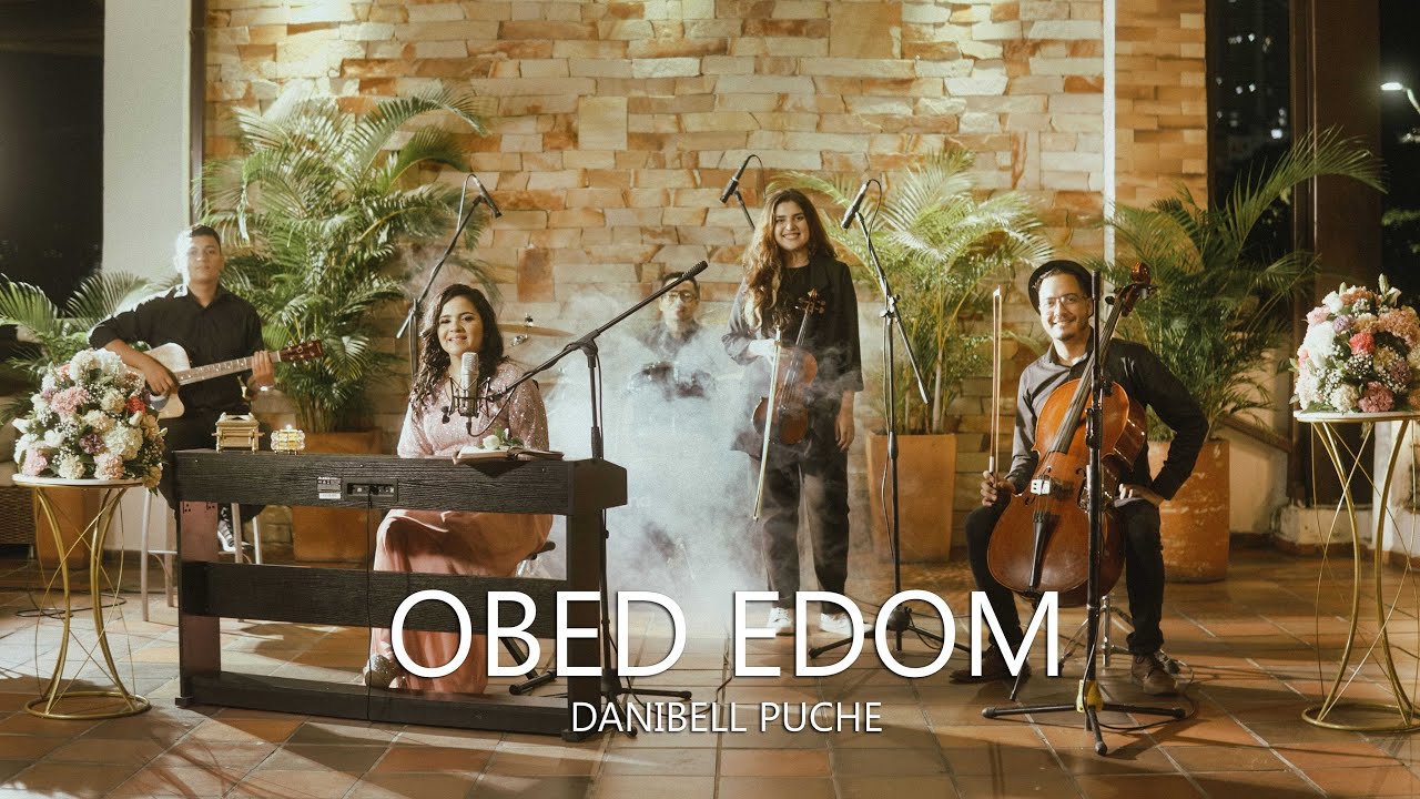 OBED EDOM - Danibell Puche (Video Oficial)