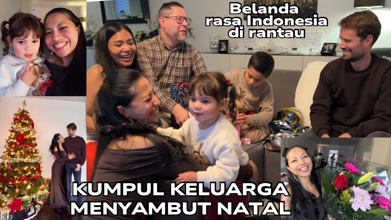 Belanda Rasa Indonesia di Tanah Rantau - Menyambut Natal Kumpul Keluarga Sama@IbuLitariadiBelanda 
