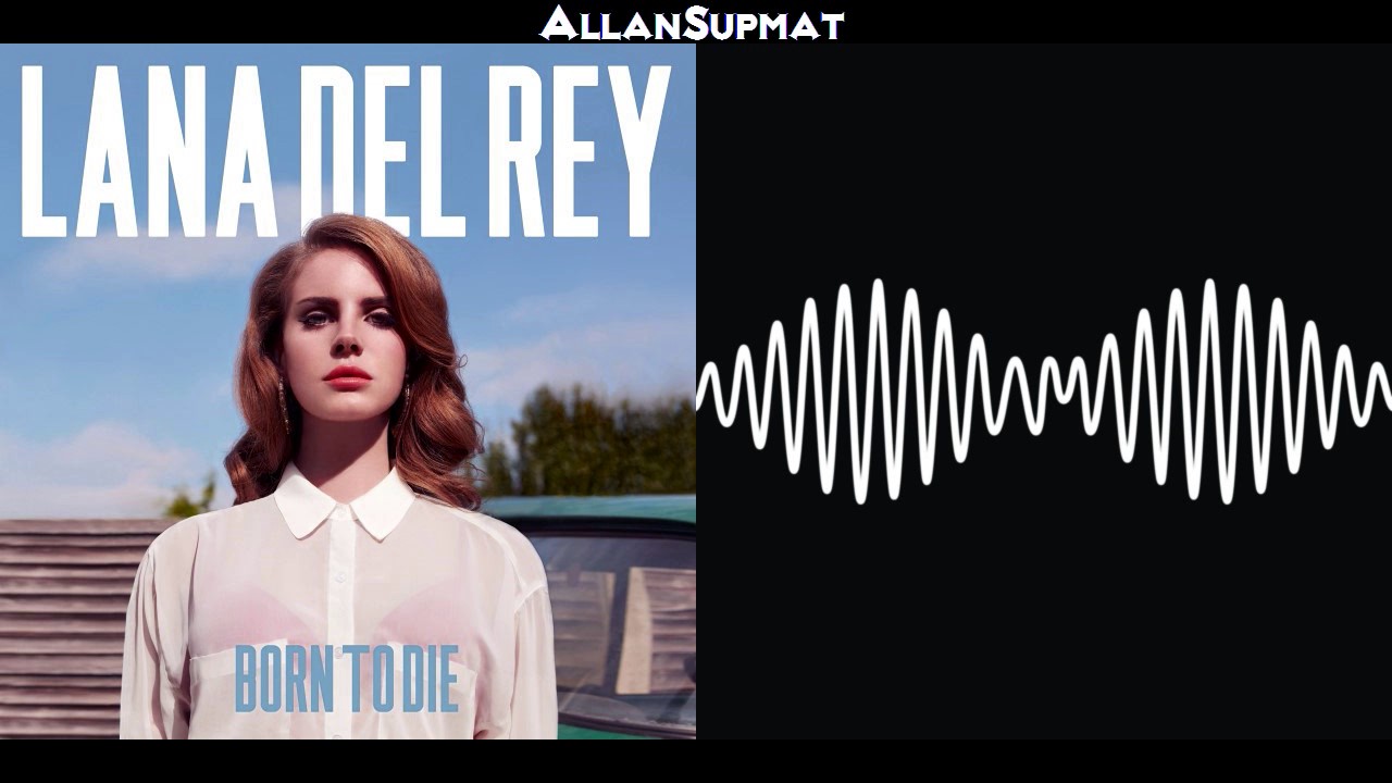 R U My National Anthem? - Lana Del Rey | Arctic Monkeys (Mashup)