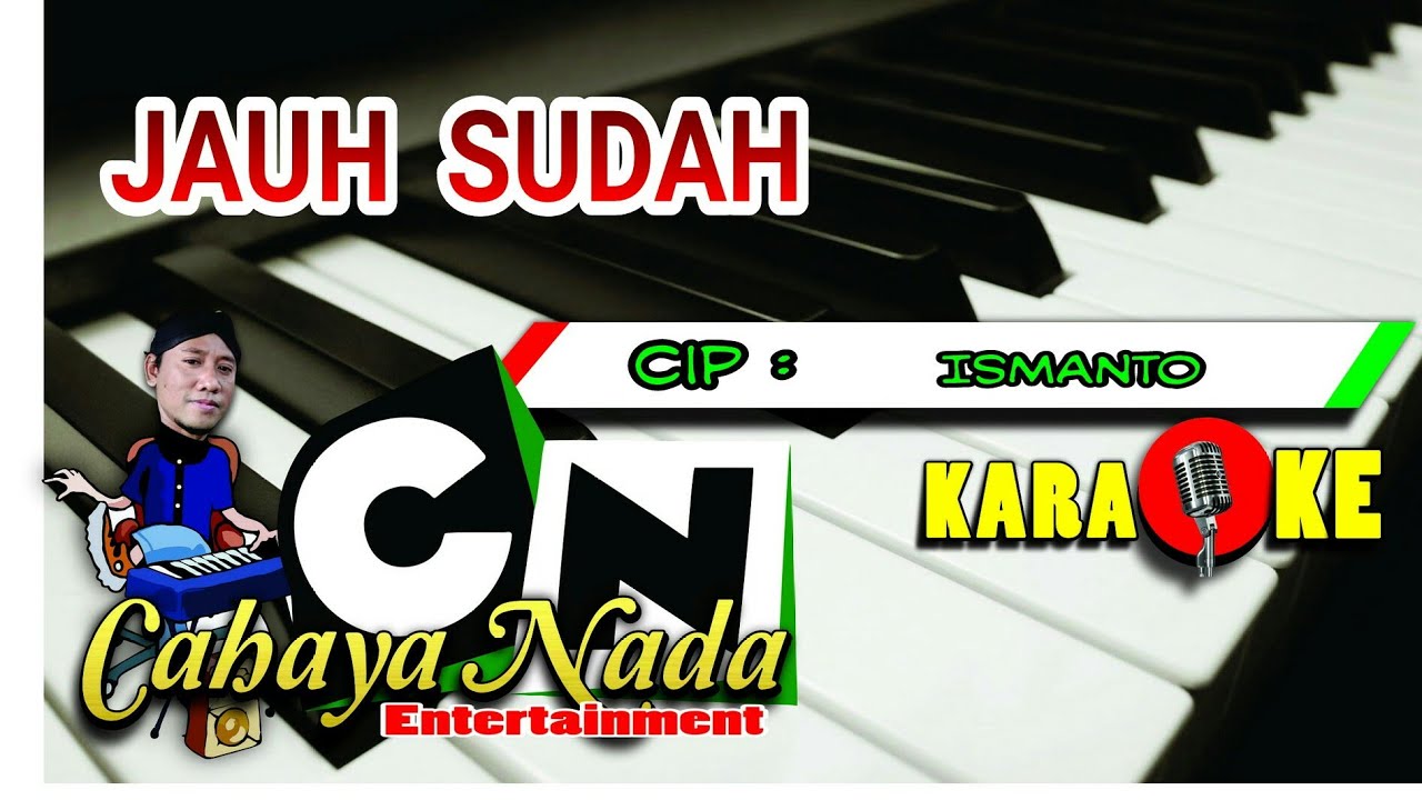 JAUH SUDAH - KARAOKE cover ( LANGGAM KERONCONG )