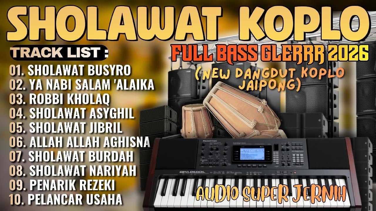 SHOLAWAT TERBARU 2026 | FULL ALBUM SHOLAWAT JIBRIL PENARIK REZEKI, BUSYRO PALING ADEM VIBES PUASA