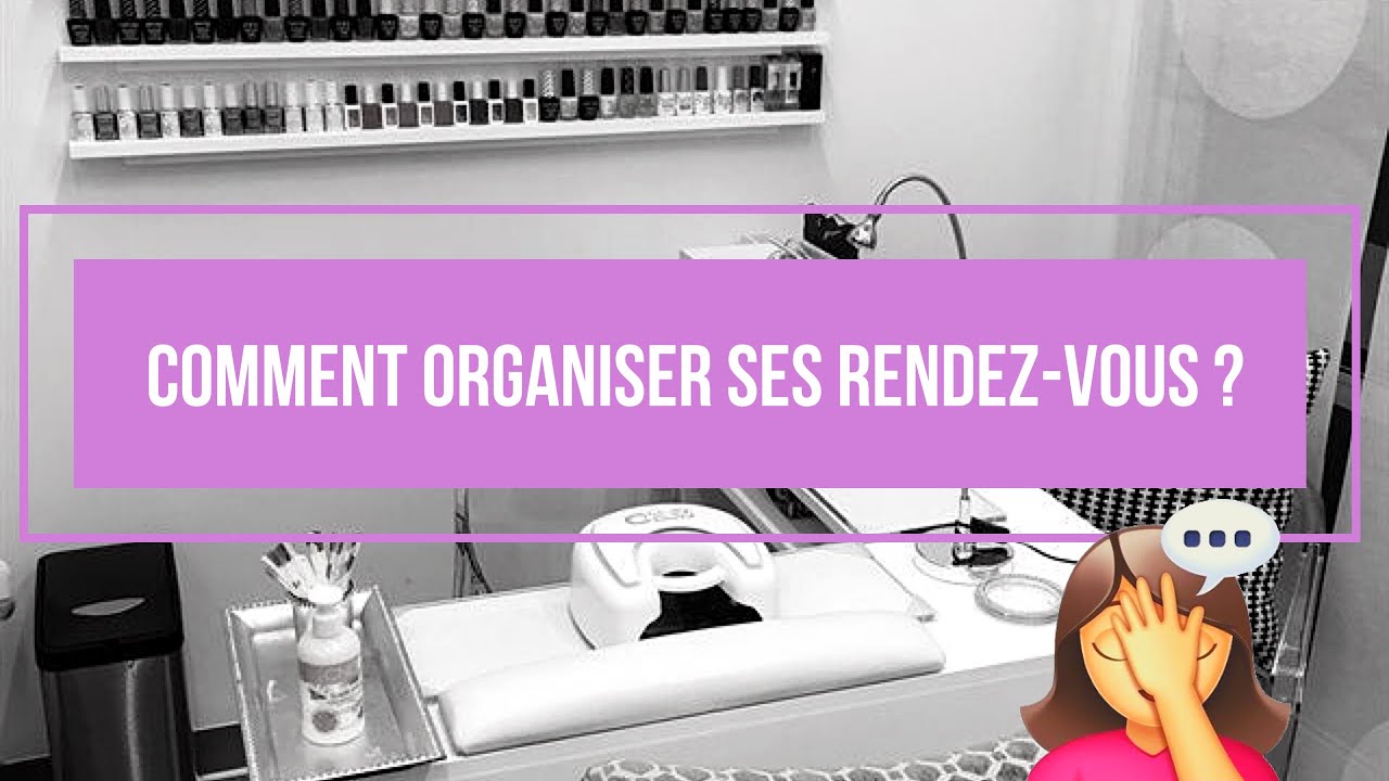 DEVENIR PROTHÉSISTE ONGULAIRE : COMMENT ORGANISER SES RENDEZ-VOUS ET SA COMPTABILITÉ ?  | NAILS TALK