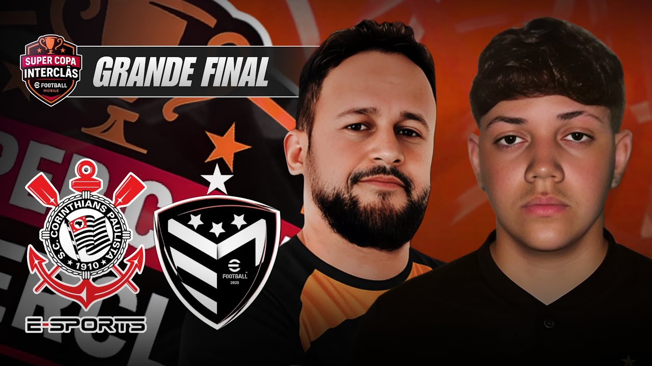 GRANDE FINAL - CORINTHIANS x METRALHAS | SUPER COPA INTERCLÃS | EFOOTBALL 2025 MOBILE | AO VIVO