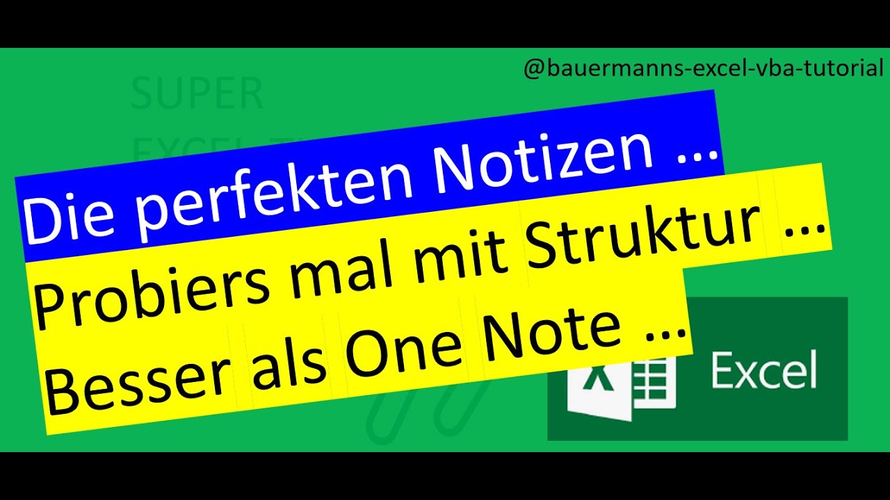 065 - perfekte notizen mit struktur / excel / vba / programmieren lernen / one note / notizen / vba