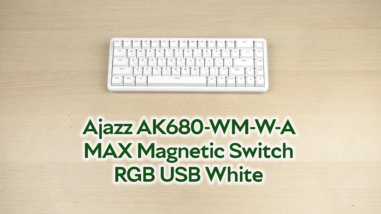 Розпаковка Ajazz AK680 MAX Magnetic Switch RGB USB White (AK680-WM-W-A)