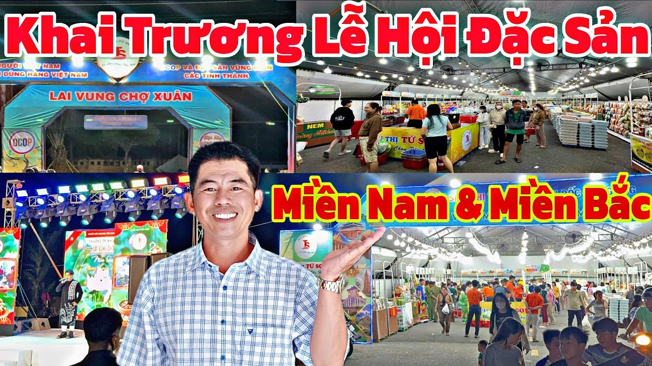 KHAI TRƯƠNG" Lễ Hội Đặc Sản Nổi Tiếng Miền Nam & Miền Bắc Tại Xã Lai Vung ĐT...